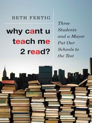cover image of Why cant U teach me 2 read?
